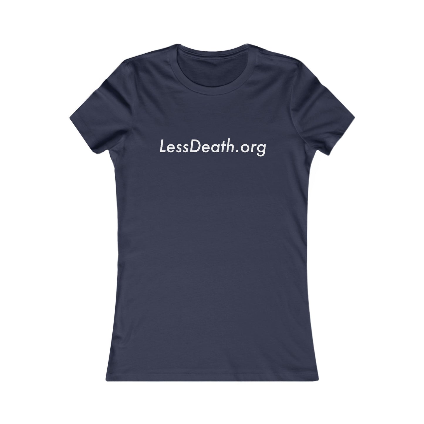 Women's LessDeath™ Tee